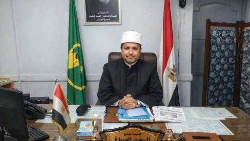 قيادة أزهرية بخبرة عريقة.. السيرة الذاتية لفضيلة الشيخ السعيد الصباغ رئيس الإدارة المركزية الجديد لمنطقة المنيا الأزهرية